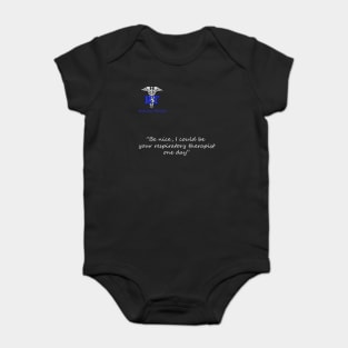 ''Be Nice'' | Respiratory Therapy Baby Bodysuit